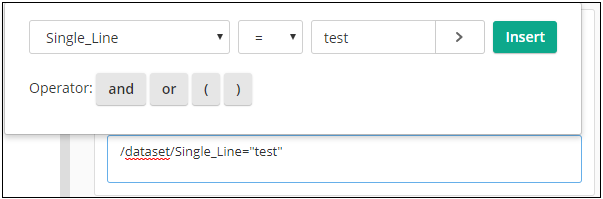 Generador de expresiones condicionales configurado para hacer coincidir un campo de una sola línea con el valor "test".